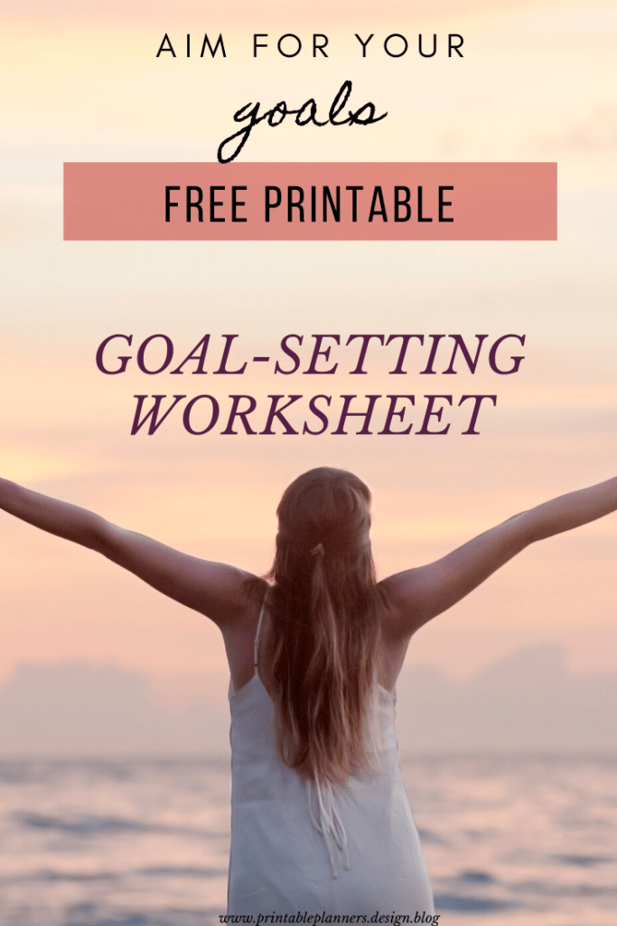 Goal setting worksheet printable free